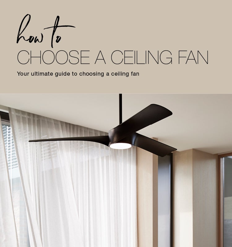 How to choose a ceiling fan