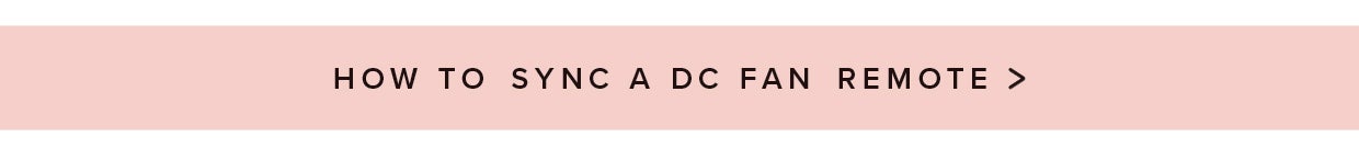 How to sync a DC Fan Remote