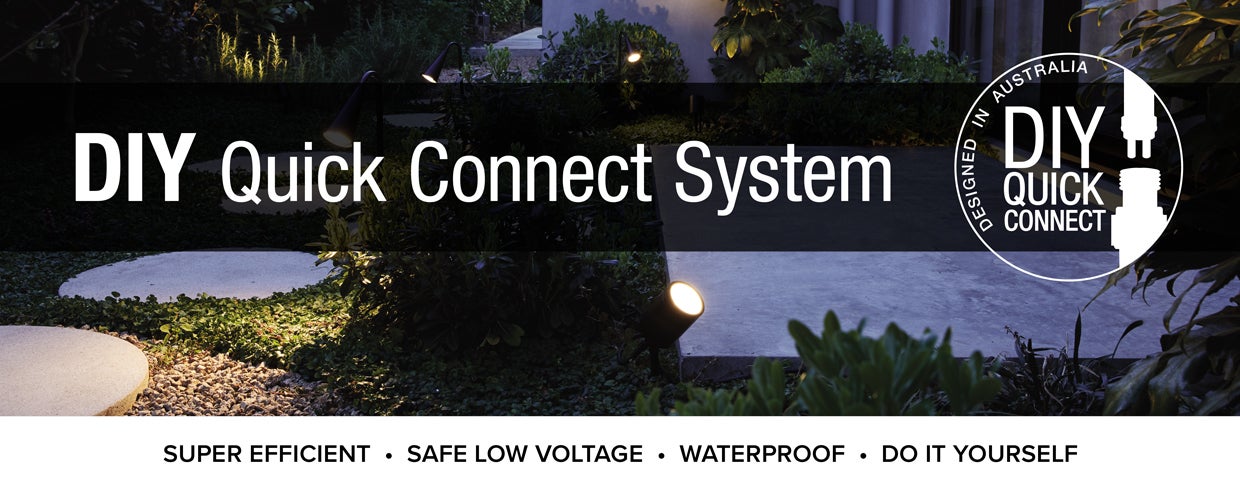 Designed in Australia, The DIY Quick Connect System is Super Efficient, A Safe Low Voltage and Waterproof. Do It Yourself!
